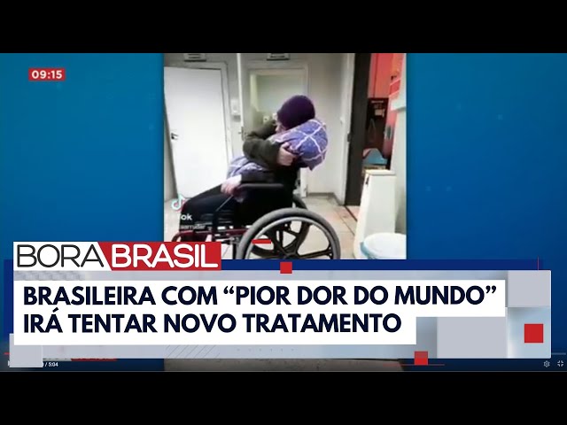 Brasileira que tem a "pior dor do mundo" considera tratamento em vez da eutanásia | Bora B