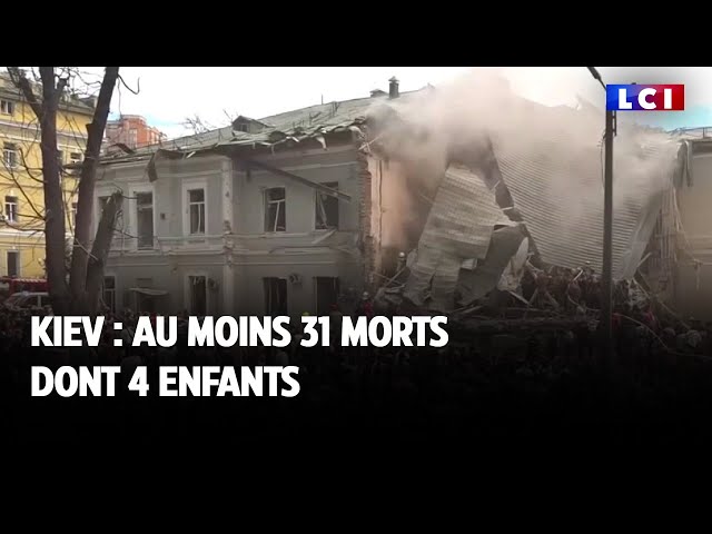 Kiev : au moins 31 morts dont 4 enfants