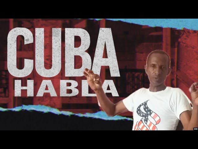 Cuba habla: "...ya no podemos más con la miseria, la necesidad y las mentiras".