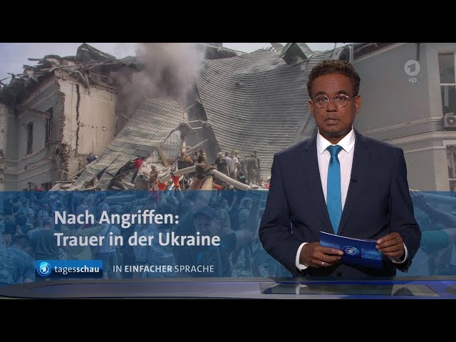 tagesschau in Einfacher Sprache 19:00 Uhr, 09.07.2024