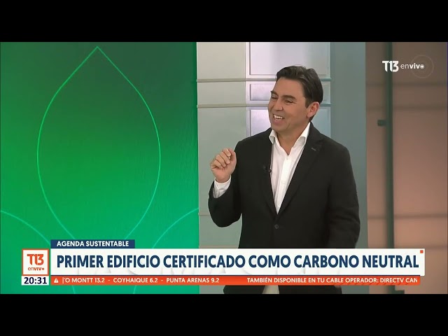 Norte Verde y el primer edificio en Chile certificado como carbono neutral