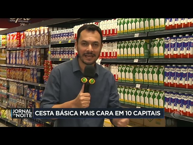 Cesta básica mais cara em 10 capitais