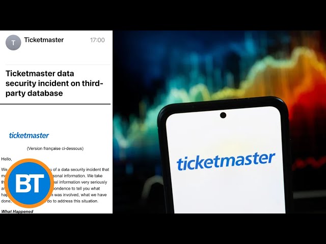 Here's what you need to do if you were impacted by Ticketmaster's data breach