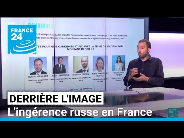 Derrière l'image : l'ingérence russe en France • FRANCE 24