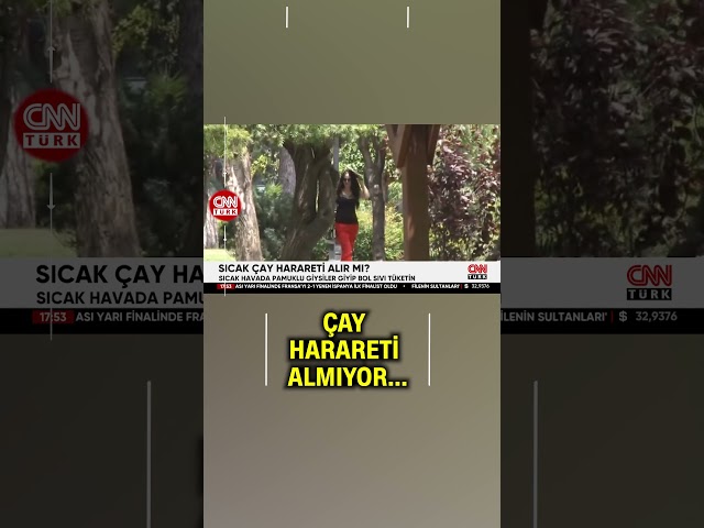 Çay Harareti Alır Mı Sorusuna Uzmanlar Yanıt Verdi! Cevap: HAYIR...