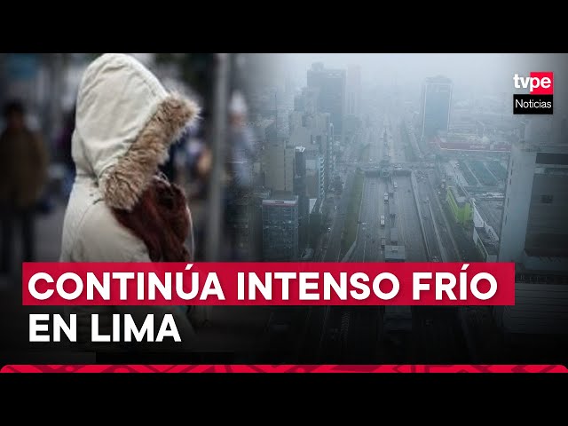 ¿Hasta cuándo seguirán presentándose niebla y lluvias localizadas en Lima? Esto dice Senamhi