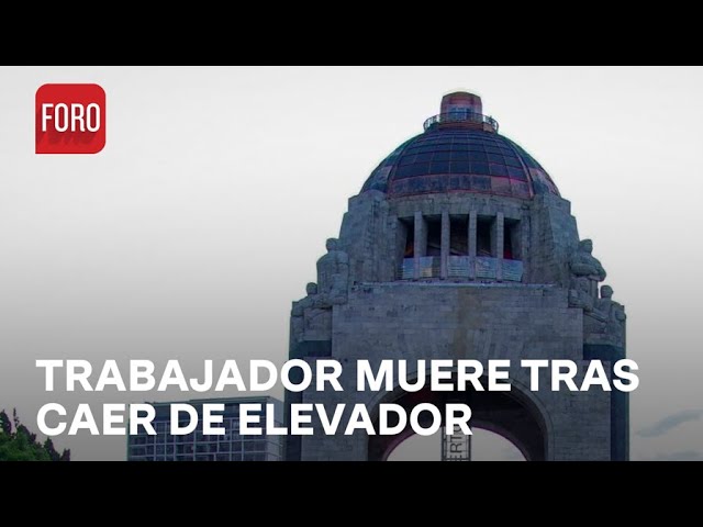 Trabajador cae del elevador del Monumento a la Revolución, CDMX - Expreso de la Mañana