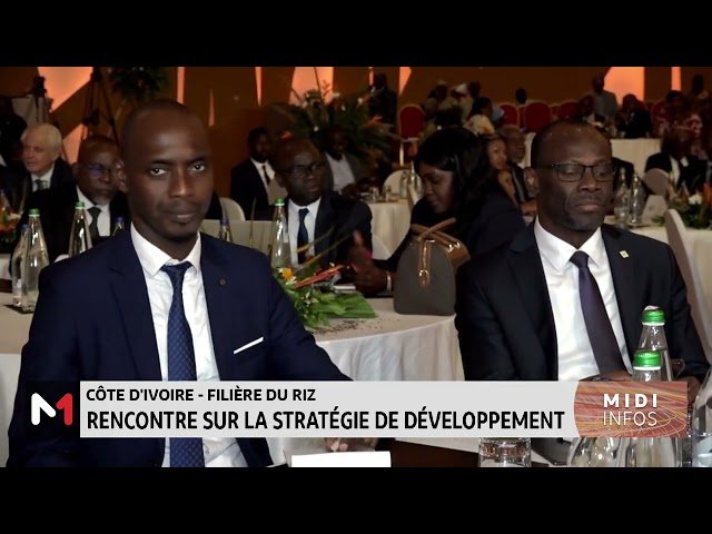 ⁣Côte d’Ivoire - Filière du riz : Rencontre sur la stratégie de développement