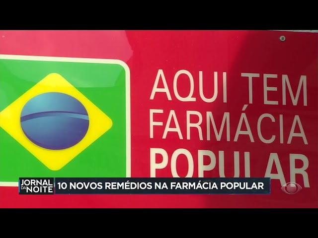 Farmácia Popular passa a contar com 10 novos remédios de graça