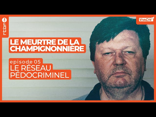 ⁣Le réseau pédocriminel impliqué dans le meurtre de la champignonnière (5/8)