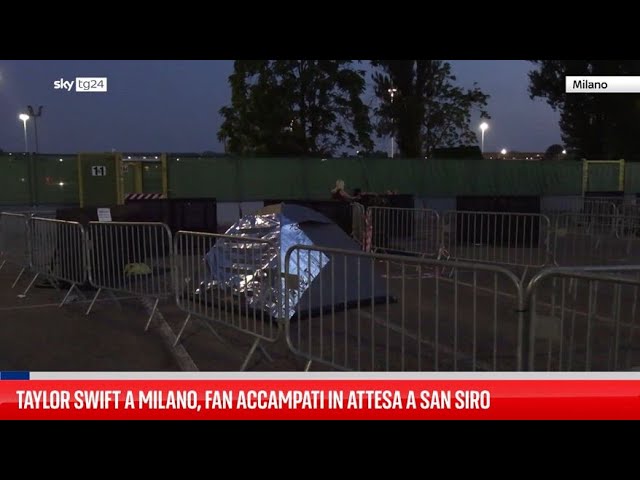 ⁣Taylor Swift a Milano, fan accampati in attesa a San Siro