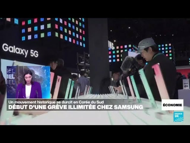 Le syndicat de Samsung Electronics déclare une grève illimitée historique • FRANCE 24