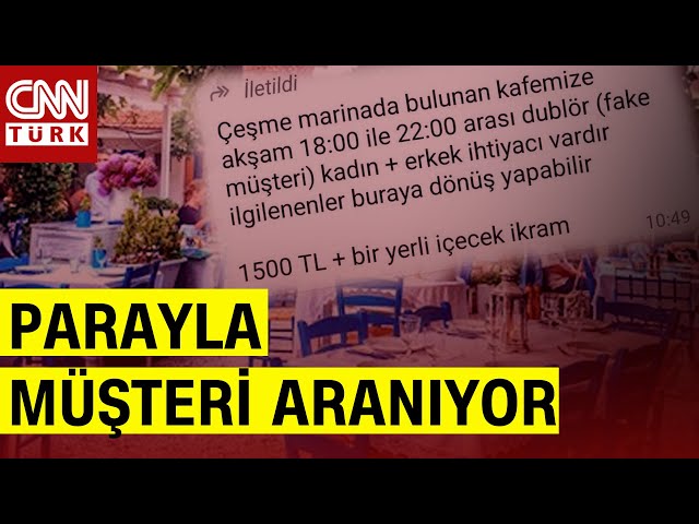 ⁣Çeşme'de Gündem Olan O İş İlanı! 1500 TL'ye Yalancı Müşteri Aranıyor!