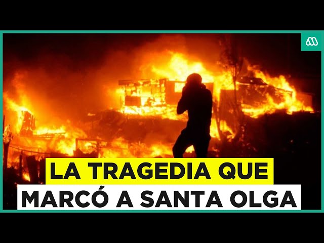 Efecto Mariposa | La tragedia de Santa Olga: Fuego consuno el pueblo completo