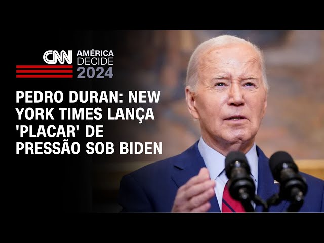 Pedro Duran: New York Times lança 'placar' de pressão sob Biden | CNN NOVO DIA