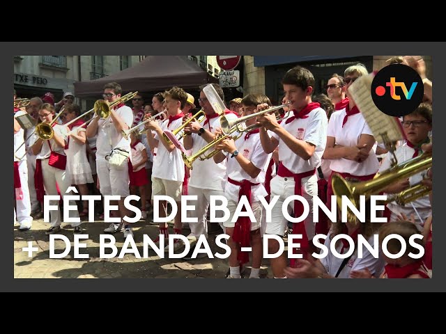 Fêtes de Bayonne 2024 : musique de rue et bandas font taire les sonos