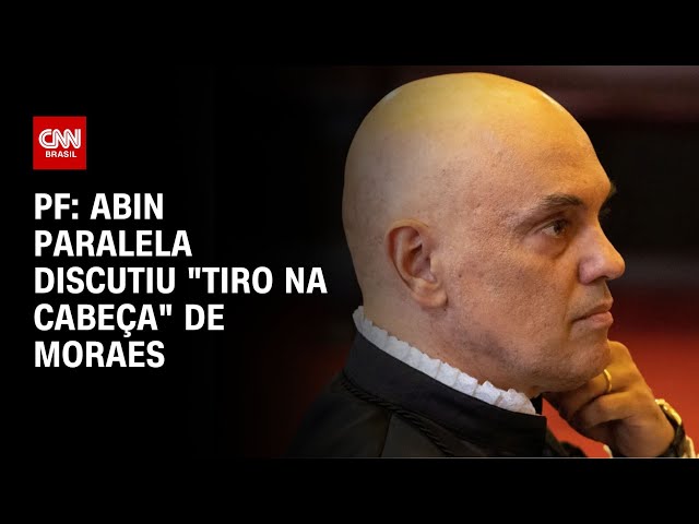 PF: Abin Paralela discutiu "tiro na cabeça" de Moraes | CNN NOVO DIA