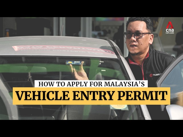 Malaysia VEP: How to get a vehicle entry permit for drivers entering from Singapore | CNA Explains