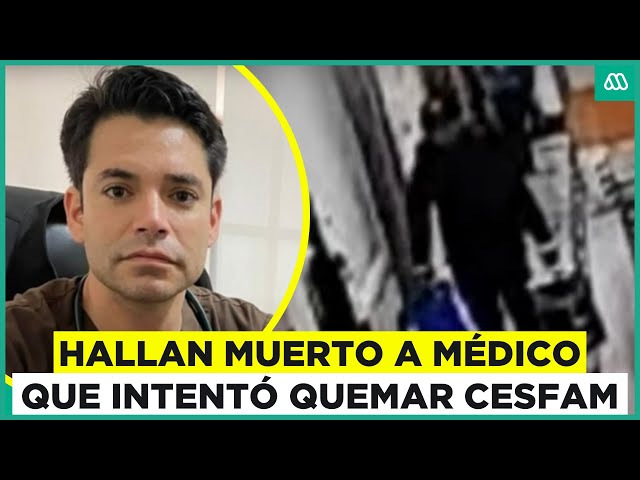 Hallan sin vida a médico que intentó quemar Cesfam en La Serena