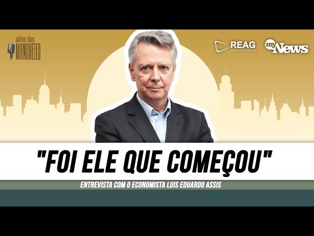 ENTENDA AS POLÊMICAS ECONÔMICAS DO GOVERNO LULA: ERROS E O QUE ESPERAR | LUIS EDUARDO ASSIS