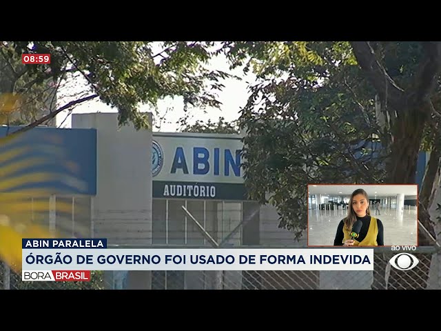 Abin paralela: ministros, políticos e jornalistas foram investigados