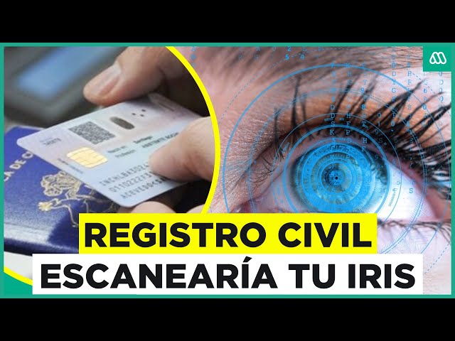 Registro Civil empadronaría el iris: Se reabre la polémica por el escaneo del ojo