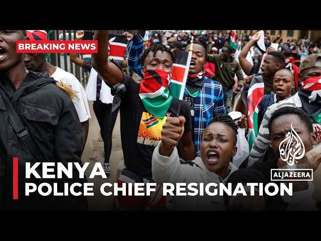 Kenya's police chief resigns following criticism over protests