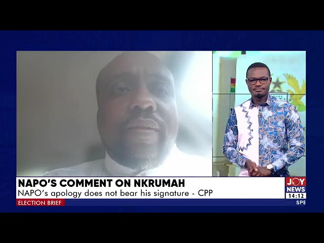 ⁣NAPO's comment on Nkrumah: CPP not fully convinced about Napo's apology | Election Brief (