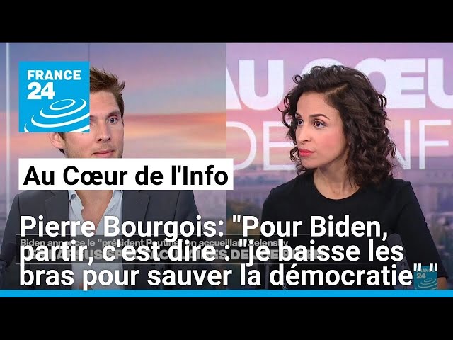 Pierre Bourgois: "Pour Biden, partir, c'est dire : "je baisse les bras pour sauver la