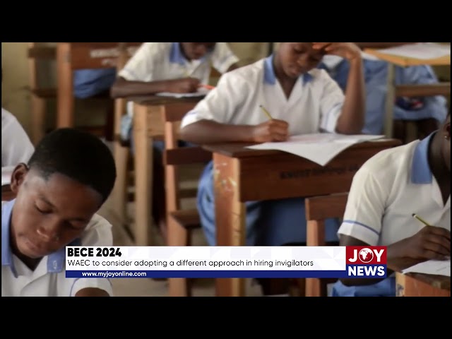 ⁣BECE 2024: WAEC to consider adopting a different approach in hiring invigilators