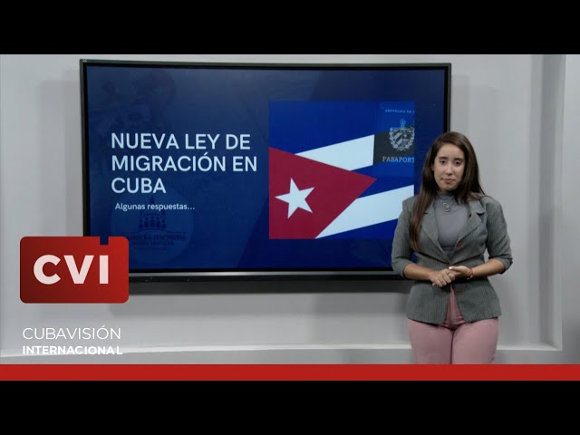 ¿Qué novedades trae el Proyecto de Ley de Migración de Cuba? NOVEDADES