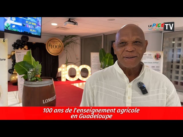 100 ans de l'enseignement agricole en Guadeloupe