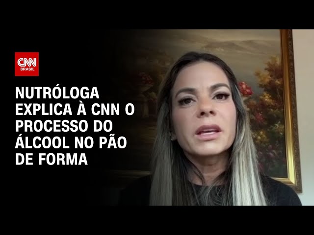 Nutróloga explica à CNN o processo do álcool no pão de forma | AGORA CNN