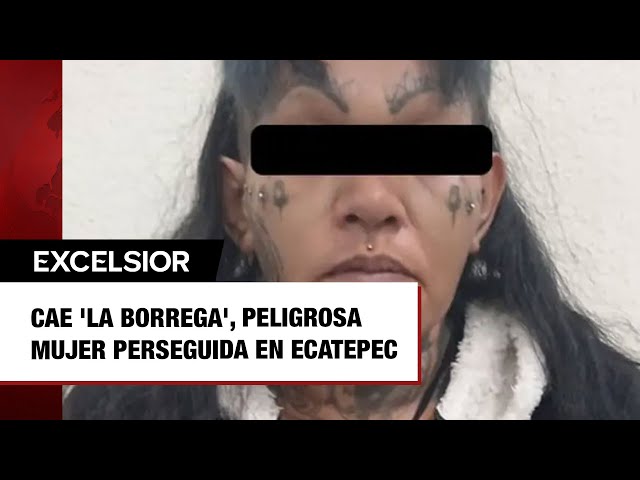 Cae 'La Borrega', peligrosa mujer perseguida en Ecatepec