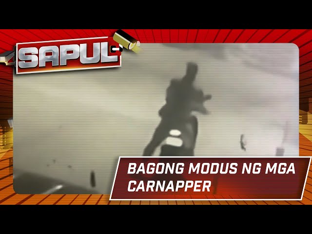 ⁣SAPUL: Bagong modus ng mga carnapper