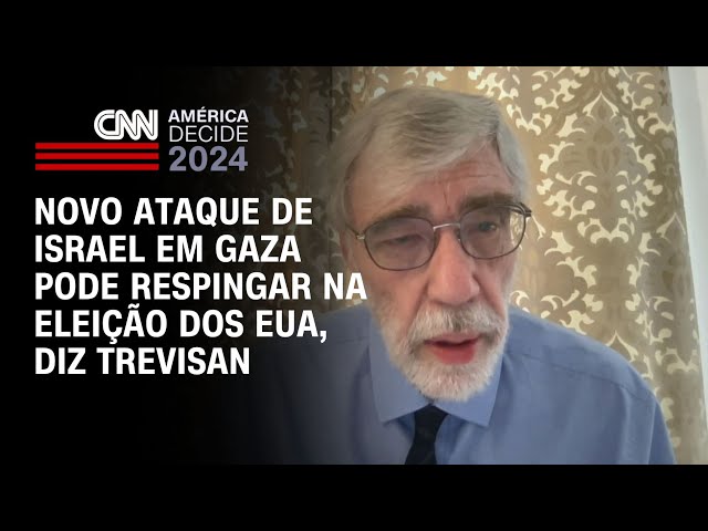 Novo ataque de Israel em Gaza pode respingar na eleição dos EUA, diz Trevisan | AGORA CNN