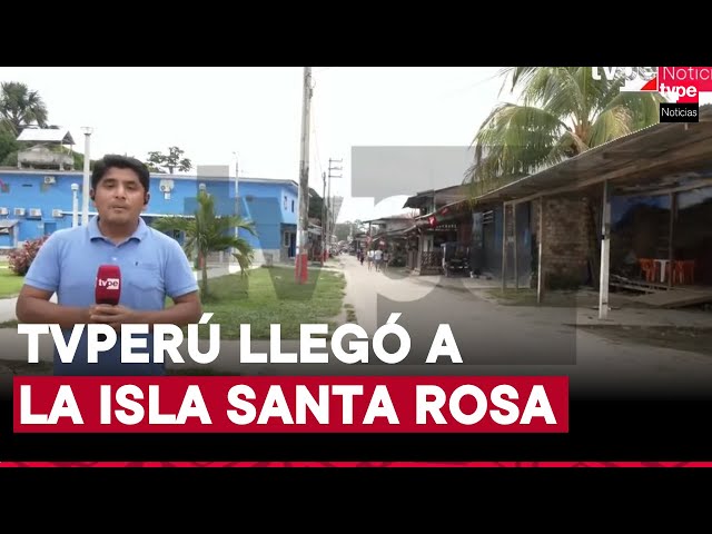 TVPerú llegó a la isla Santa Rosa en la frontera con Colombia