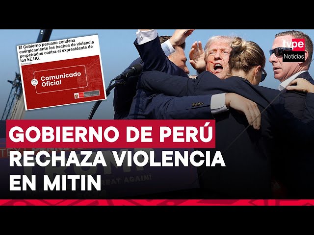 ⁣Donald Trump: Gobierno del Perú condena hechos de violencia contra expresidente de EE.UU.