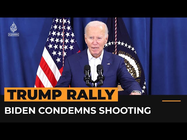 ‘Everybody must condemn it’: Biden after Trump rally shooting | Al Jazeera Newsfeed