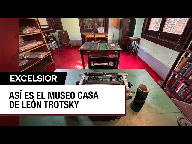 Museo Casa de León Trotsky, el refugio de un revolucionario ruso