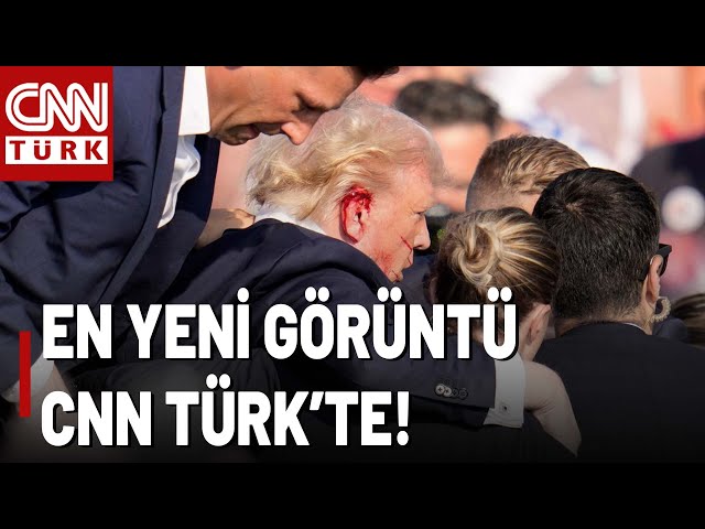 Trump’a Suikast Girişiminin En Yeni Görüntülerine CNN International Ulaştı!