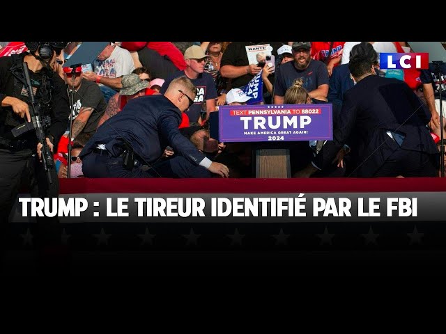 Trump : le tireur identifié par le FBI