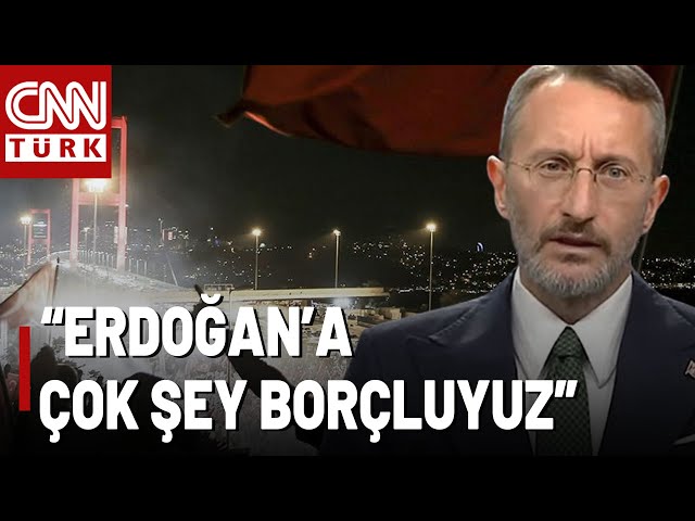 Fahrettin Altun: Kahraman Milletimiz 15 Temmuz'da Erdoğan'ın Çağrısına Karşılık Verdi!