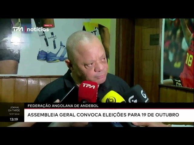 ⁣Federação Angolana de Andebol  - Assembleia Geral convoca eleições para 19 de Outubro