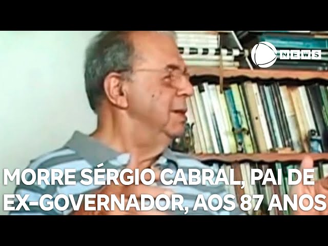 Morre jornalista e escritor Sérgio Cabral, pai do ex-governador do Rio, aos 87 anos