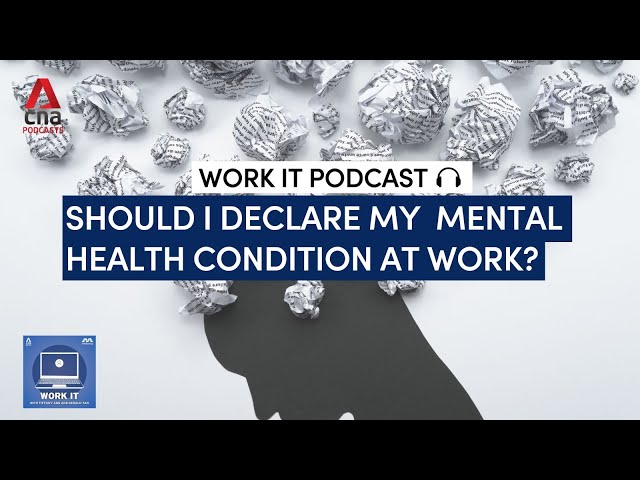 The tricky balance of mental health disclosure and performance at work | Work It podcast