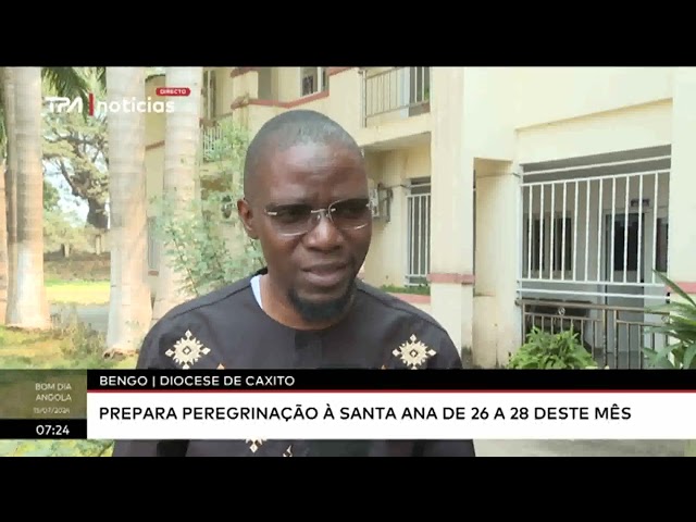 Bengo - Diocese de Caxito prepara peregrinação à Santa Ana de 26 a 28 deste mês