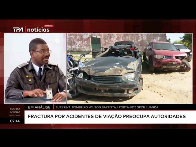 Em análise - Fractura por acidentes de viação preocupa autoridades