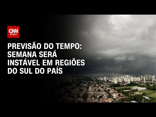 Previsão do tempo: semana será instável em regiões do sul do país