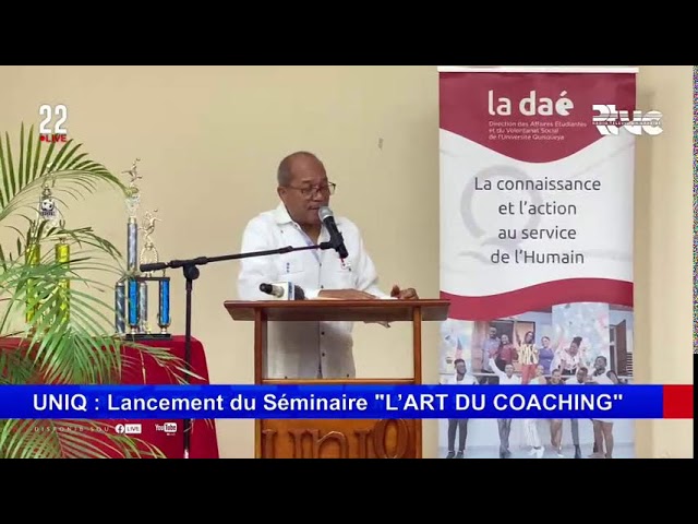 UNIQ : Lancement de la Session Inaugurale de son Nouveau Séminaire "L’ART DU COACHING" #Rt